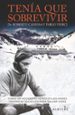 tenía que sobrevivir-roberto canessa-pablo vierci-9788416328741 tenía que sobrevivir roberto canessa pablo vierci 9788416328741