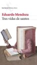 tres vidas de santos-9788432212741 tres vidas de santos 9788432212741