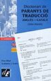diccionari de paranys de traduccio angles-catala-9788441200241 diccionari de paranys de traduccio angles catala 9788441200241