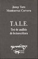 TALE: TEST DE ANALISIS DE LECTOESCRITURA SOBRE 3 JOSEP TORO TALE: TEST DE ANALISIS DE LECTOESCRITURA SOBRE 3 JOSEP TORO