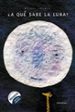 ¿a que sabe la luna?-michael grejniec-9788484645641 ¿a que sabe la luna? michael grejniec 9788484645641
