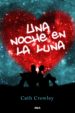 una noche en la luna-9788427200951 una noche en la luna 9788427200951