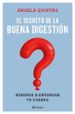 el secreto de la buena digestion-angela quintas-9788408221661