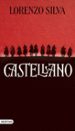 castellano-lorenzo silva-9788423359561