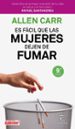 es facil que las mujeres dejen de fumar (9ª ed.)-9788467052961 es facil que las mujeres dejen de fumar (9ª ed.) 9788467052961