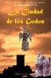 la ciudad de los godos: intrigas, magia y misterio entre el pasad o y el presente de la ciudad visigoda de toledo-9788493533861 la ciudad de los godos: intrigas, magia y misterio entre el pasad o y el presente de la ciudad visigoda de toledo 9788493533861