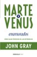 marte y venus enamorados-9788499083261 marte y venus enamorados 9788499083261