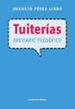 tuiterias (ebook)-9789876915861 tuiterias (ebook) 9789876915861