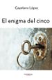 el enigma del cinco (ebook)-9788417295981 el enigma del cinco (ebook) 9788417295981