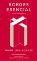 borges esencial (ed. conmemorativa de la rae y la asale)-jorge luis borges-9788420479781 borges esencial (ed. conmemorativa de la rae y la asale)-jorge luis borges-9788420479781
