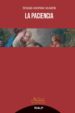 la paciencia (ebook)-9788432150081 la paciencia (ebook) 9788432150081