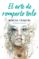 el arte de romperlo todo (ebook)-monica vazquez-9788491291701 el arte de romperlo todo (ebook) monica vazquez 9788491291701
