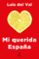 mi querida españa-luis del val-9788467052411 mi querida españa luis del val 9788467052411