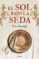 el sol bajo la seda (ebook)-eric marchal-9788425352171 el sol bajo la seda (ebook) eric marchal 9788425352171