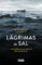 lagrimas de sal: la historia del medico de lampedusa-pietro bartolo-lidia tilotta-9788499927381 lagrimas de sal: la historia del medico de lampedusa pietro bartolo lidia tilotta 9788499927381