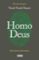 homo deus-yuval noah harari-9788499928081 homo deus yuval noah harari 9788499928081