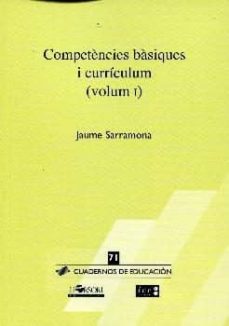 Portada de COMPETENCIES BASIQUES I CURRICULUM (VOLUM 1)