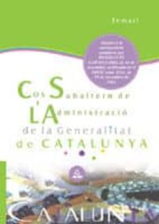 Portada de SUBALTERNS DE L ADMINISTRACIO DE LA GENERALITAT DE CATALUNYA: TEM ARI