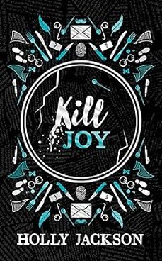 Descargas gratuitas de libros de Audo KILL JOY (A GOOD GIRLS GUIDE TO MURDER SPECIAL COLLECTORS ED)