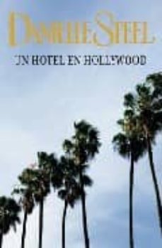 9788401382901 - Un hotel en Hollywood (Danielle Steel) - (Audiolibro Voz Humana)