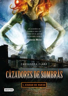 Ebooks en deutsch descargar CAZADORES DE SOMBRAS 1: CIUDAD DE HUESO in Spanish de CASSANDRA CLARE