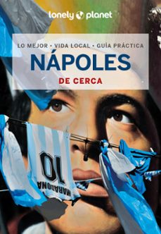 NÁPOLES DE CERCA (1ª ED.) (LONELY PLANET)