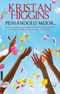 Descargar ebook for kindle pc PENSANDOLO MEJOR 9788416973101 de KRISTAN HIGGINS ePub (Literatura española)