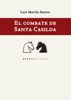 Descargar libros electrónicos gratuitos pdf EL COMBATE DE SANTA CASILDA 9788417301101 in Spanish de LUIS MARTIN SANTOS 