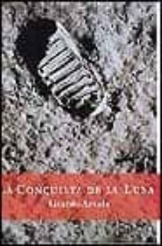 Descargar LA CONQUISTA DE LA LUNA gratis pdf - leer online