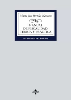 Libros de audio gratis en línea descargar ipod MANUAL DE FISCALIDAD: TEORIA Y PRACTICA de MARIA JOSE PORTILLO NAVARRO RTF iBook 9788430982301