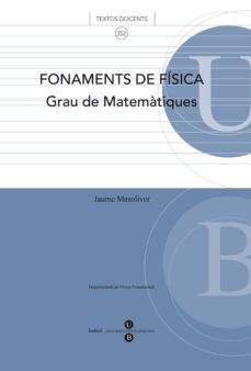 Portada de FONAMENTS DE FISICA: GRAU DE MATEMATIQUES