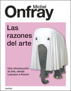 Descargar ebooks para ipad gratis LAS RAZONES DEL ARTE de MICHEL ONFRAY (Spanish Edition)