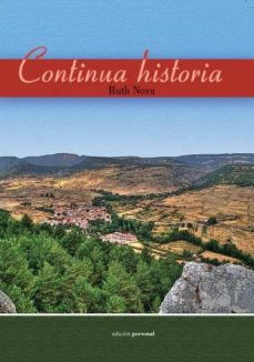 Gratis para descargar libros en pdf. CONTINUA HISTORIA (Literatura española) de RUTH NOVA 9788461352401