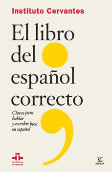 Descargar EL LIBRO DEL ESPAÃ‘OL CORRECTO gratis pdf - leer online