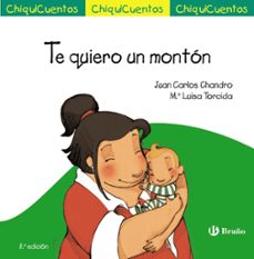 Descargar CHIQUICUENTOS 23 :TE QUIERO UN MONTON gratis pdf - leer online