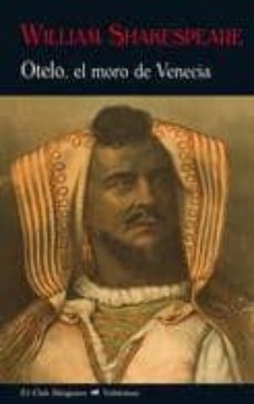 otelo, el moro de venecia-william shakespeare-9788477027201 otelo, el moro de venecia-william shakespeare-9788477027201