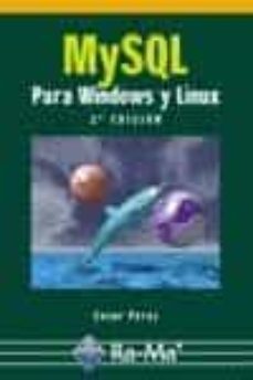 Descargar libros a ipod nano MYSQL PARA WINDOWS Y LINUX  (2ª ED) de CESAR PEREZ (Spanish Edition) 
