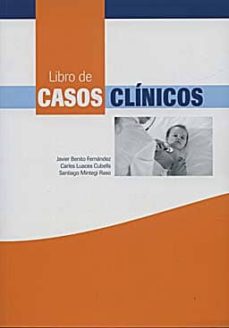 Descarga de libros de audio para ipod LIBRO DE CASOS CLINICO ePub CHM FB2 de JAVIER BENITO FERNANDEZ en español