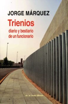 Libros gratis descargables en línea TRIENIOS (Literatura española) de JORGE MARQUEZ 9788492847501 
