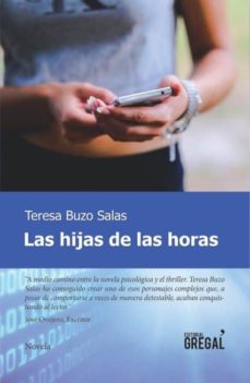 Ebooks pdf descarga gratuita LAS HIJAS DE LAS HORAS  de TERESA BUZO SALAS