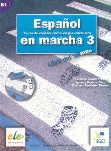 Descargar ESPAÑOL EN MARCHA 3: LIBRO DEL ALUMNO gratis pdf - leer online