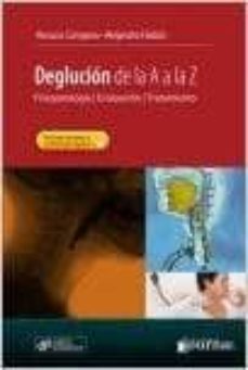 Descarga gratuita de libros de ordenador. DEGLUCION DE LA A A LA Z 9789871981601 in Spanish de 