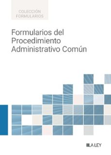 Descargar libro en pdf gratis FORMULARIOS DEL PROCEDIMIENTO ADMINISTRATIVO COMÚN de Varios autores 9791387743901 in Spanish ePub