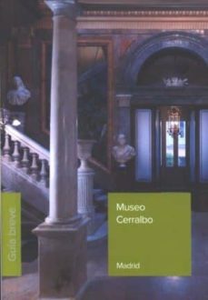 Portada de MUSEO CERRALBO. GUA BREVE