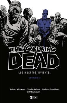Portada de THE WALKING DEAD (LOS MUERTOS VIVIENTES) VOL. 12 DE 16