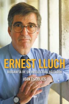 Portada de ERNEST LLUCH (PREMIO GAZIEL 2018)