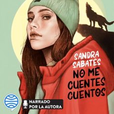 Portada de NO ME CUENTES CUENTOS (AUDIOLIBRO)