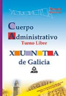 Portada de CUERPO ADMINISTRATIVO DE LA XUNTA DE GALICIA. TEMARIO. VOLUMEN II