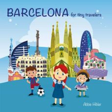 Portada de BARCELONA FOR TINY TRAVELERS (ING)