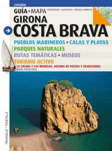 Portada de GIRONA COSTA BRAVA (GUIA + MAPA)- ESPAÑOL
